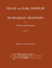 Hungarian Phantasy for 2 Flutes and Orchestra op. 35